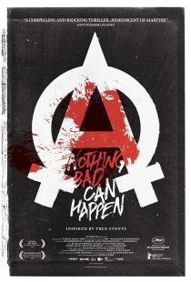 Nothing Bad Can Happen 2013