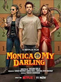 Monica, O My Darling 2022