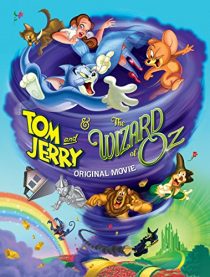 Tom and Jerry & The Wizard of Oz 2011