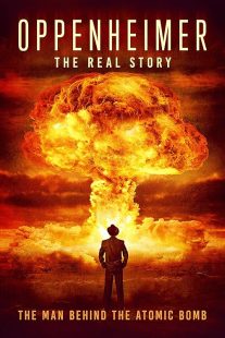 Oppenheimer: The Real Story 2023