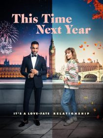 This Time Next Year 2024