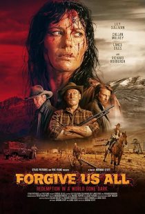 Forgive Us All 2025