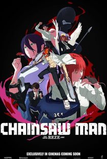 Chainsaw Man - The Movie: Reze Arc 2025