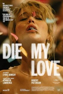 Die My Love 2025