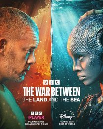 The War Between the Land and the Sea 2025