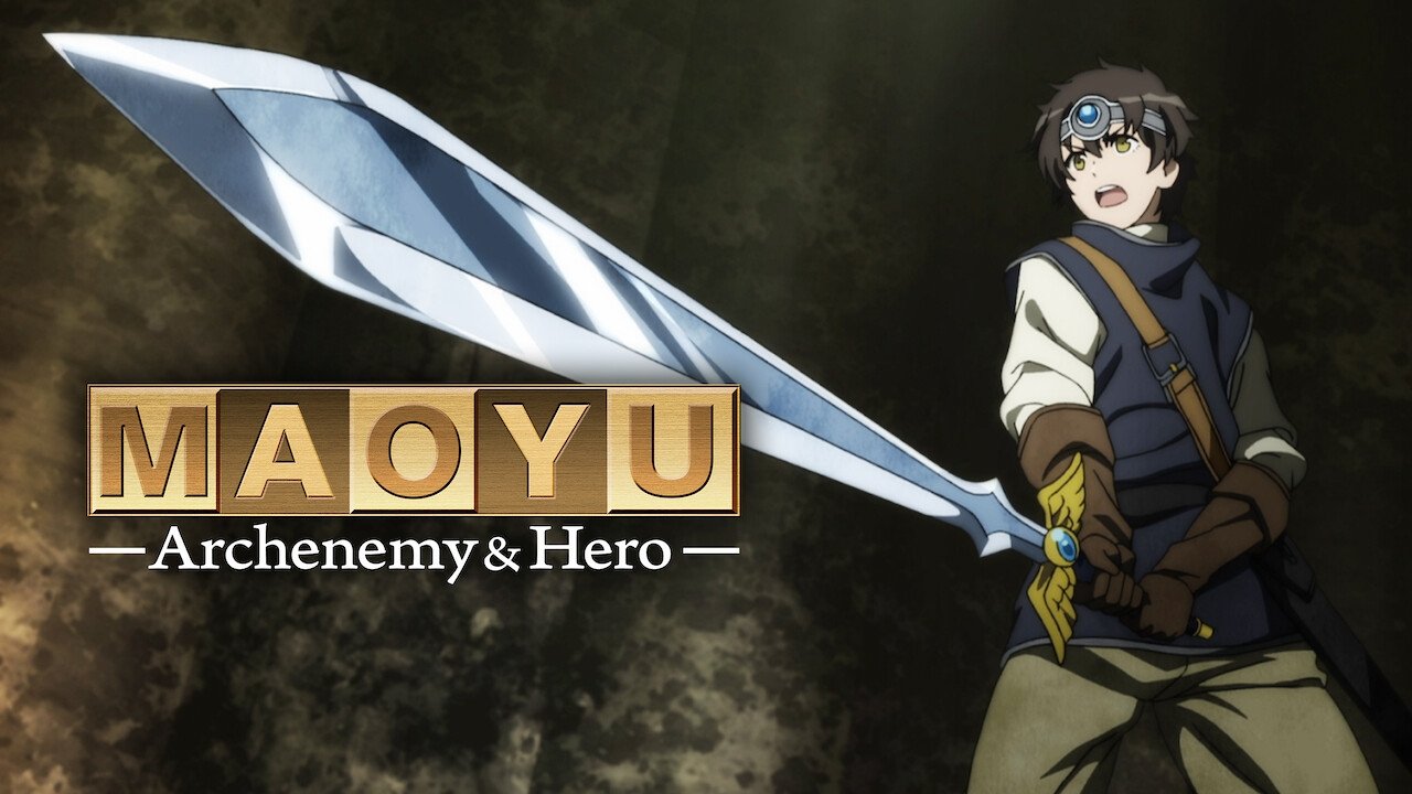 Maoyu ~ Archenemy & Hero