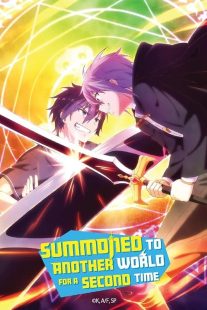 Summoned to Another World for a Second Time 2023