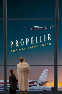 Propeller: One-Way Night Coach 2026