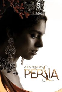 A Rainha da Pérsia 2024