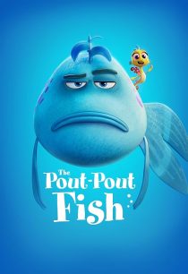 The Pout-Pout Fish 2026