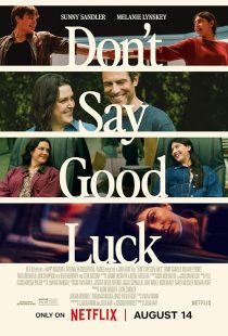 Don't Say Good Luck 2026