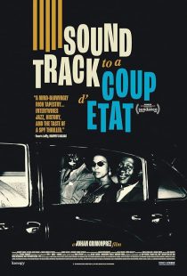 Soundtrack to a Coup d'Etat 2024
