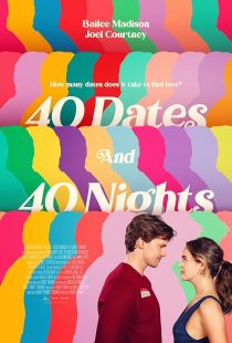 40 Dates and 40 Nights 2026