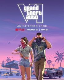Grand Theft Auto VI: An Extended Look 2026
