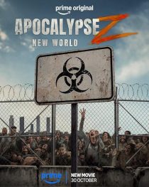 Apocalypse Z: New World